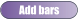 Add bars