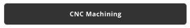 CNC Machining