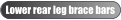Lower rear leg brace bars